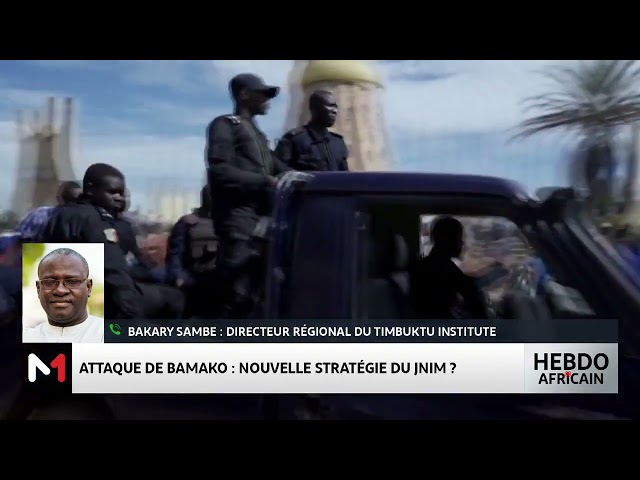 Attaque de Bamako : nouvelle stratégie du JNIM ? Décryptage Bakary Sambe du Timbuktu Institute