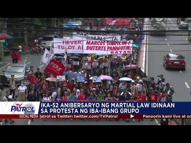 Ika-52 anibersaryo ng Martial Law, idinaan sa protesta