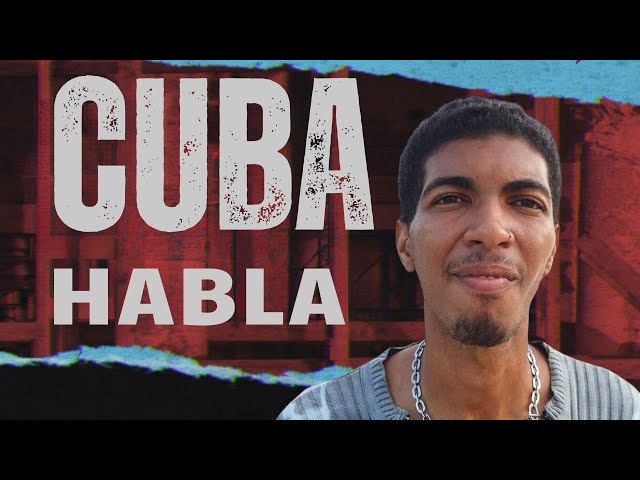 ⁣Cuba Habla: “La juventud hoy día no tiene a donde ir”