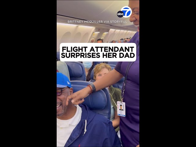 Flight attendant has a surprise reunion with her dad on his flight