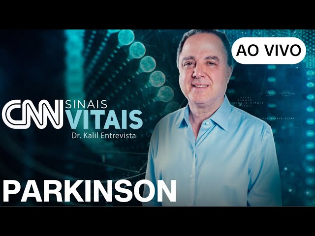 AO VIVO: CNN SINAIS VITAIS - DR. KALIL ENTREVISTA | PARKINSON | 21/09/2024