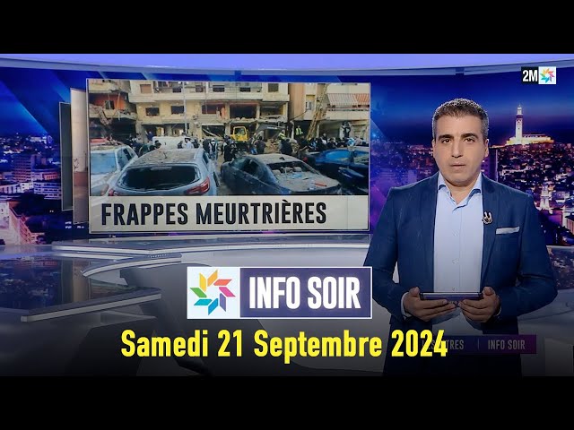 Info soir : Samedi 21 Septembre 2024