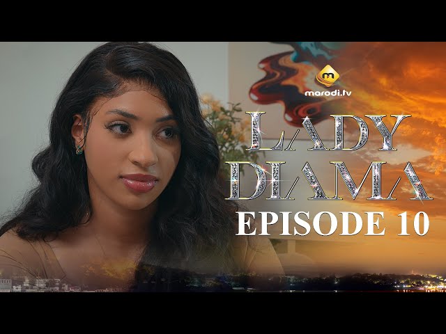 ⁣Série - Lady Diama - Saison 1 - Episode 10 - VOSTFR