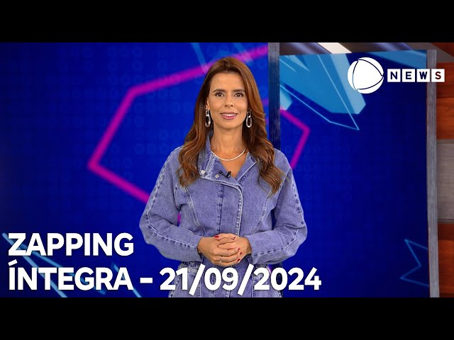 Zapping - 21/09/2024