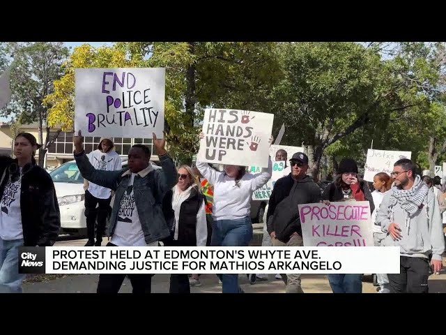 Protest in Edmonton demanding justice for Mathios Arkangelo