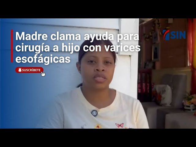 ⁣Madre clama ayuda para cirugía a hijo con varices esofágicas