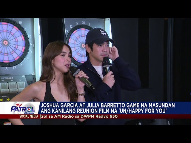 Joshua Garcia, Julia Barretto game masundan ang 'Un/Happy For You'