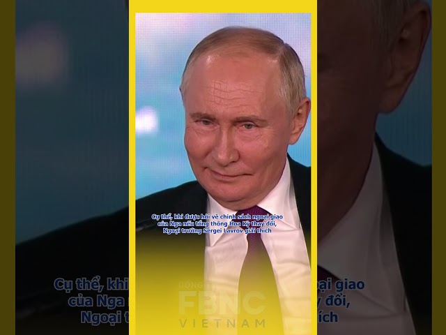 ⁣Nga cải chính phát biểu của Tổng thống Putin về bà Harris