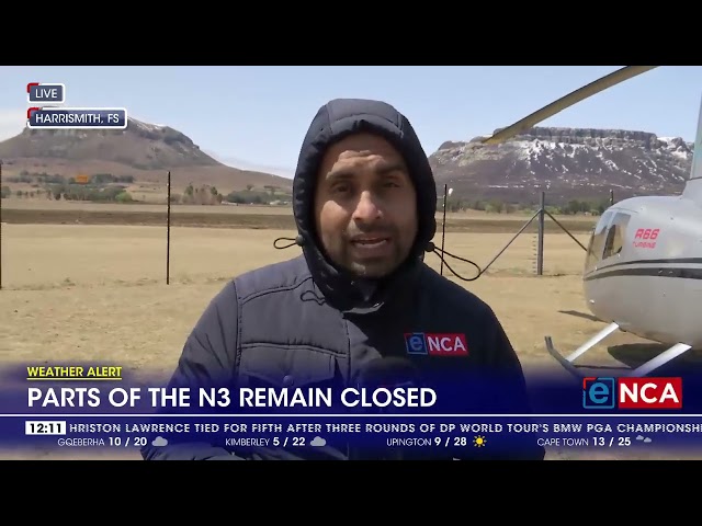 ⁣Weather Alert | Parts of the N3 remain closed