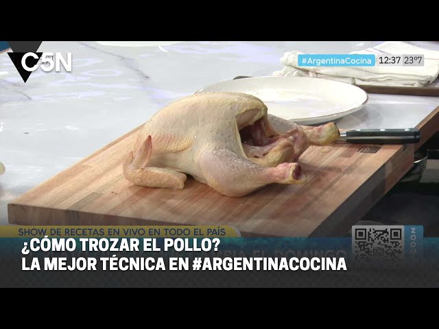 La MEJOR TÉCNICA  para TROZAR el POLLO en #ARGENTINACOCINA