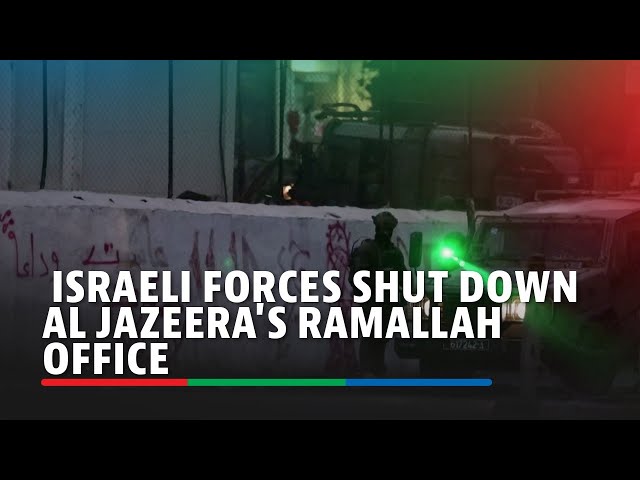 ⁣Israeli forces shut down Al Jazeera's Ramallah office | ABS-CBN News