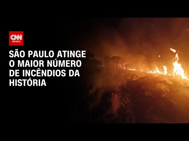 São Paulo atinge o maior número de incêndios da história | AGORA CNN