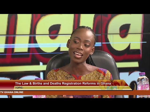 ⁣MMRA NO SE SEN: The Law & Births and Deaths Registration Reforms in Ghana