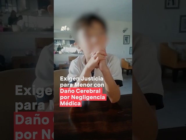 ⁣Exigen justicia para menor con daño cerebral por negligencia médica - N+ #shorts