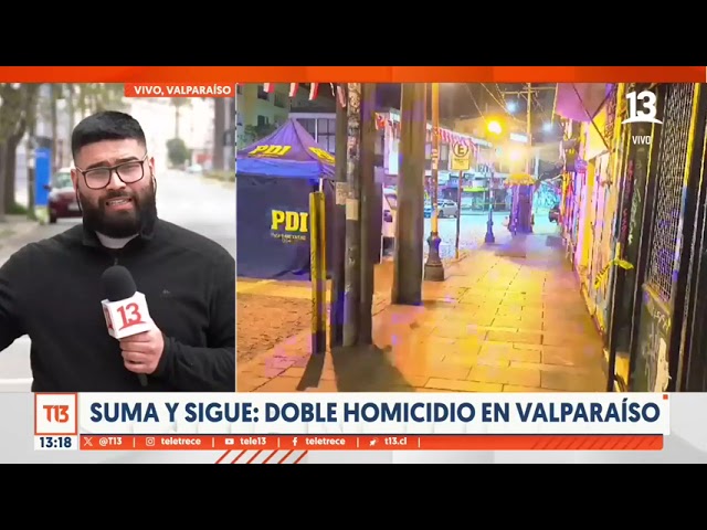 Suma y sigue: Doble homicidio en Valparaíso