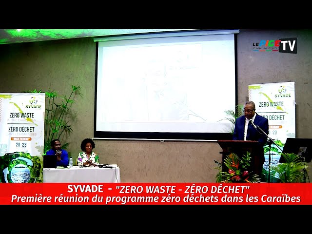 ⁣SYVADE : "ZERO WASTE - ZERO DECHET" 1er réunion du programme zéro déchets dans les Caraïbe