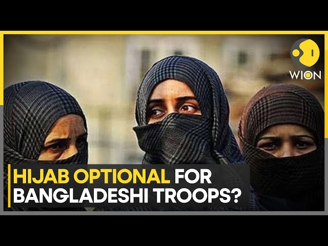 Bangladesh Army Female Troops Permitted To Wear Hijab With Uniform? | WION