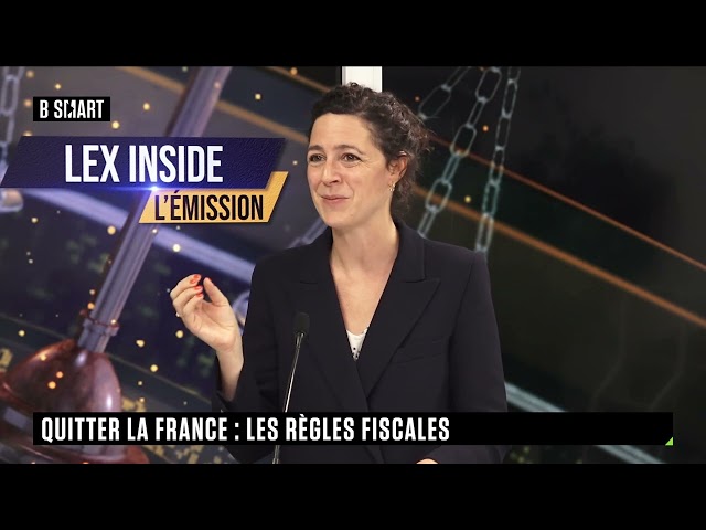 ⁣LEX INSIDE - Quitter la France : les règles fiscales