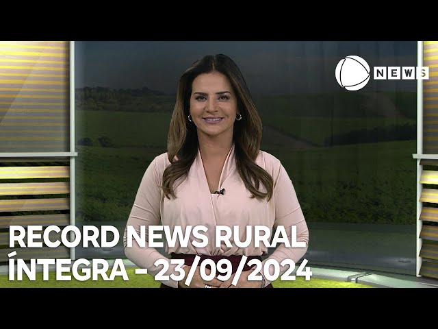 ⁣Record News Rural - 23/09/2024