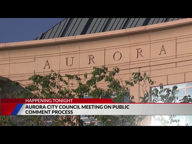 Aurora City Council could change public comment process