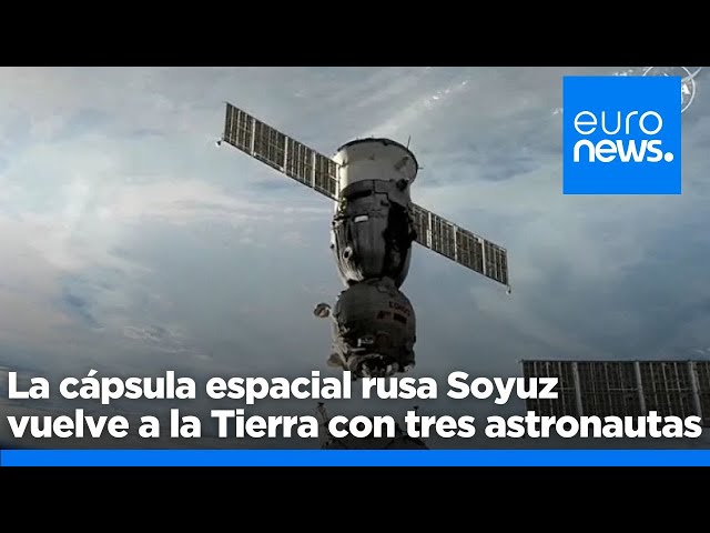 ⁣La cápsula espacial rusa Soyuz vuelve a la Tierra con tres astronautas