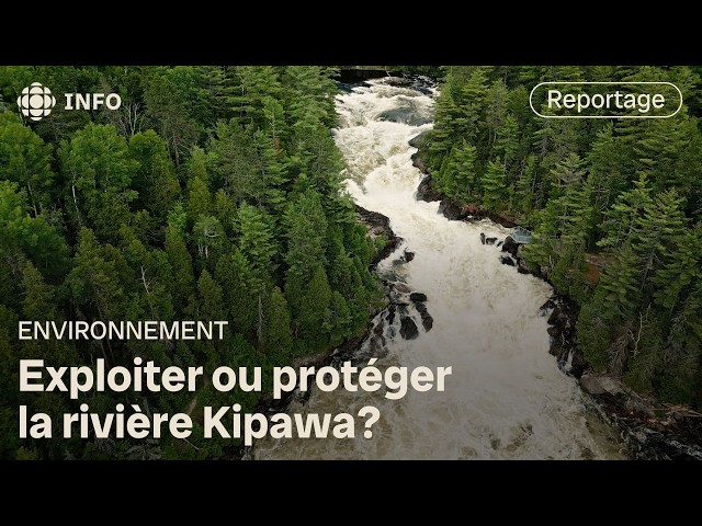 ⁣Un projet de barrage hydroélectrique menace la rivière Kipawa au Témiscamingue | La semaine verte