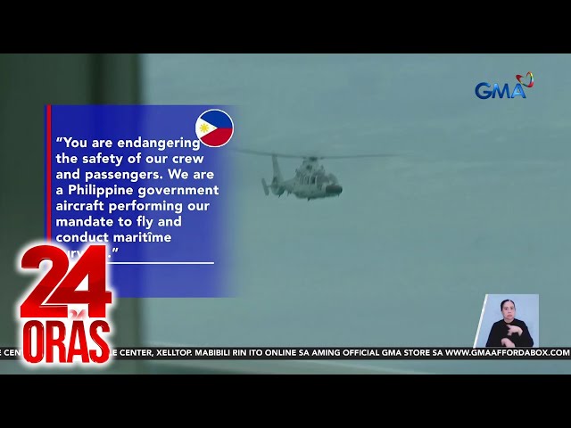 ⁣Eroplano ng BFAR, dinikitan at binuntutan ng helicopter ng China  | 24 Oras