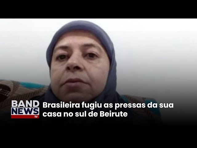 Brasileira deixou casa no Líbano para escapar dos ataques | BandNewsTV