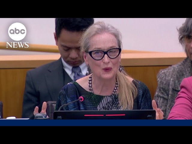 Meryl Streep speaks up for Afghan women and girls at the United Nations