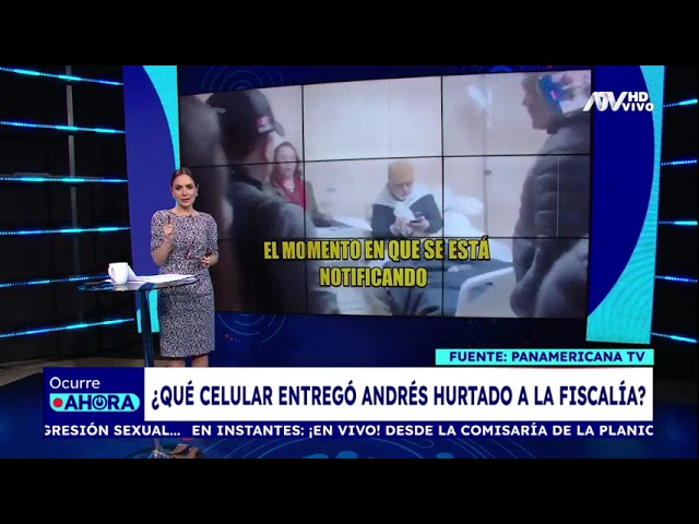 Andrés Hurtado: ¿Qué celular entregó a la Fiscalía tras su detención?