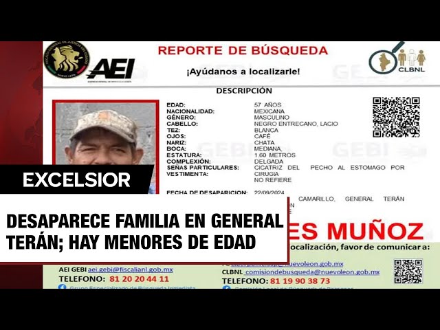 ⁣Desaparece familia en General Terán; hay menores de edad