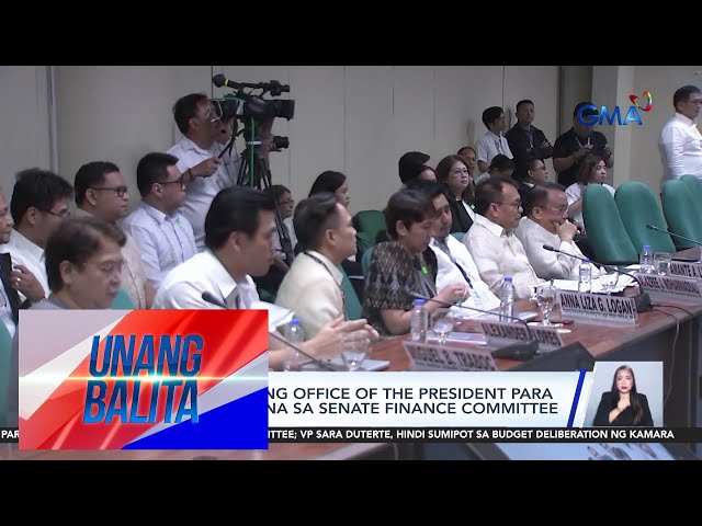 ⁣P10.5B budget ng Office of the President para sa 2025, lusot na sa Senate Finance... | Unang Balita