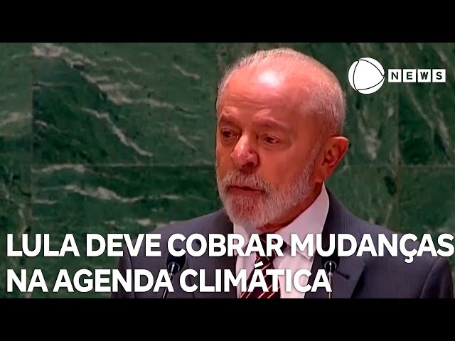 ⁣Lula deve cobrar mudanças na agenda climática em discurso na Assembleia Geral da ONU