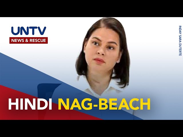 ⁣OVP, pinabulaanan ang balitang nasa beach si VP Sara habang may budget hearing