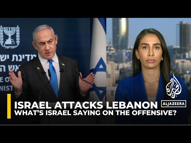 ⁣What’s Israel saying on the offensive in Lebanon?