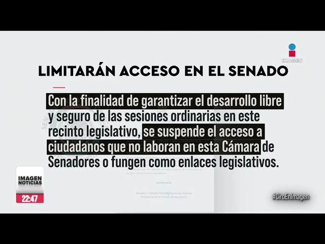 ⁣Senado prohíbe acceso a quienes no trabajen el recinto