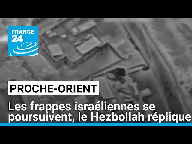 ⁣Liban : les frappes israéliennes se poursuivent, le Hezbollah réplique • FRANCE 24