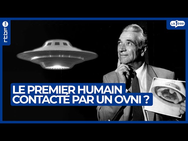 George Adamski : le premier humain contacté par un OVNI ? - L'Heure H