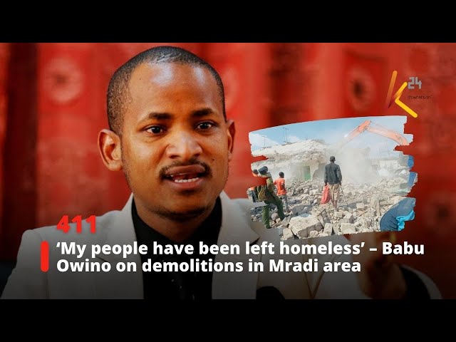 ⁣‘My people have been left homeless’ – Babu Owino slams govt for demolishing houses in Mradi area