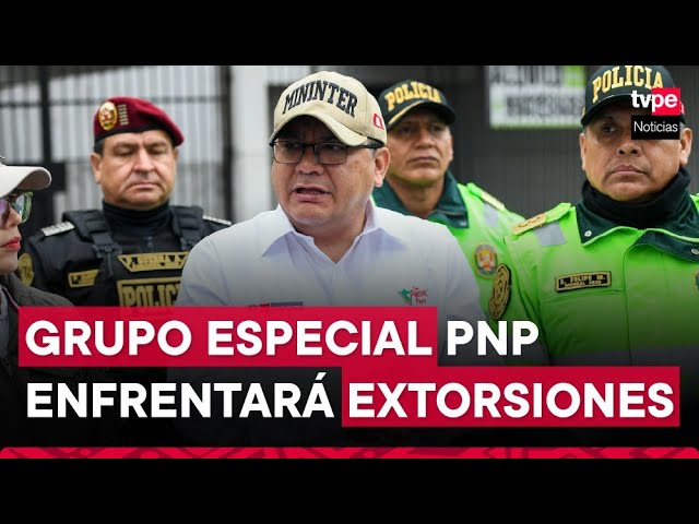 ⁣Mininter anunció la creación de grupo especial PNP para enfrentar casos de extorsión