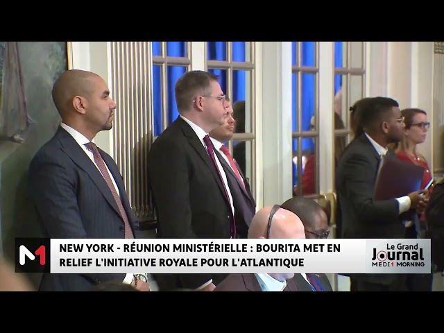 New York - Réunion ministérielle : Bourita met en relief l’Initiative Royale pour l’Atlantique