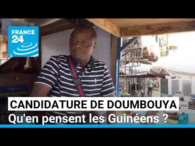 Candidature du général Doumbouya : qu'en pensent les Guinéens ? • FRANCE 24