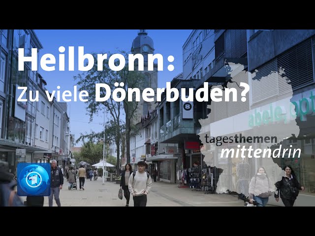 ⁣Heilbronn: Mehr Vielfalt in der Innenstadt I tagesthemen mittendrin