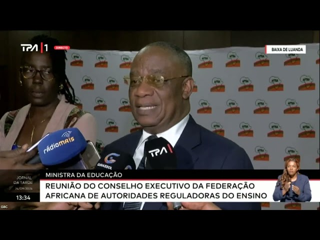 Ministra da Educação -Reunião do conselho executivo da federação Africana de autoridades reguladoras