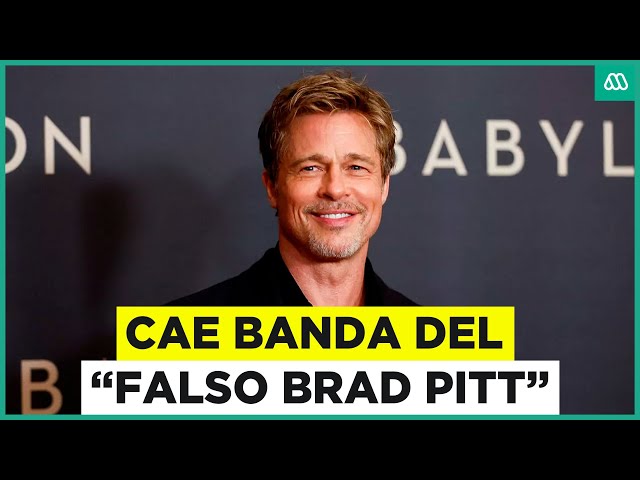 Cae banda del "falso Brad Pitt": Estafaron por millonarios montos a dos mujeres por intern