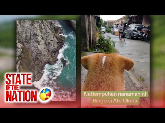 ⁣State of the Nation: (Part 2 & 3) G! Sa Santa Viewdeck ; Asong mahilig sa pandesal; atbp.