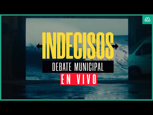 EN VIVO | Candidatos a alcalde de Providencia debaten en "Indecisos" de Mega