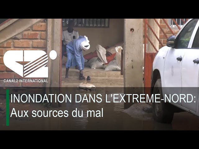 ⁣INONDATION DANS L'EXTREME-NORD: Aux sources du mal