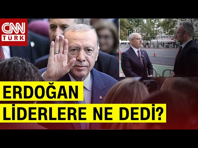 Erdoğan Türkevi'nde Bütün Liderlere Ne Dedi? Başdanışman Akif Çağatay Kılıç CNN Türk'e Anl