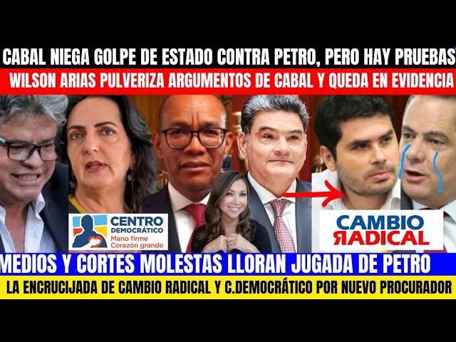 ⁣FUERTE CRUCE DE CABAL Y WILSON POR GOLPE.CORTE INDIGNADA CON PETRO.ENCRUCIJADA URIBISTA Y C.RADICAL